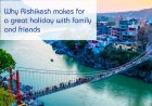 Rishikesh - Capital of Yoga and Meditation